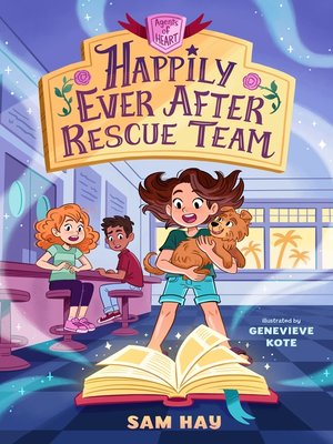 cover image of Happily Ever After Rescue Team
